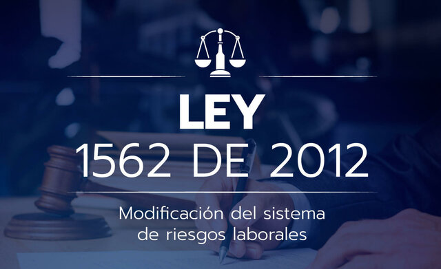 Ley 1562 de 2012