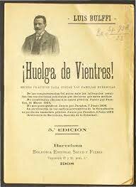Luis Bulffi. ¡Huelga de Vientres!