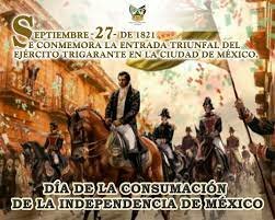 CONSUMACIÓN DE LA INDEPENDENCIA