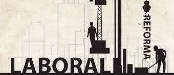 REFORMA EN MATERIA LABORAL