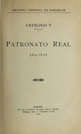 Patronato real granted for the Spain monarch