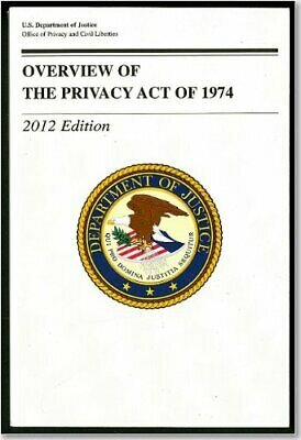 Estados Unidos de Norteamérica ( Privacy Act).