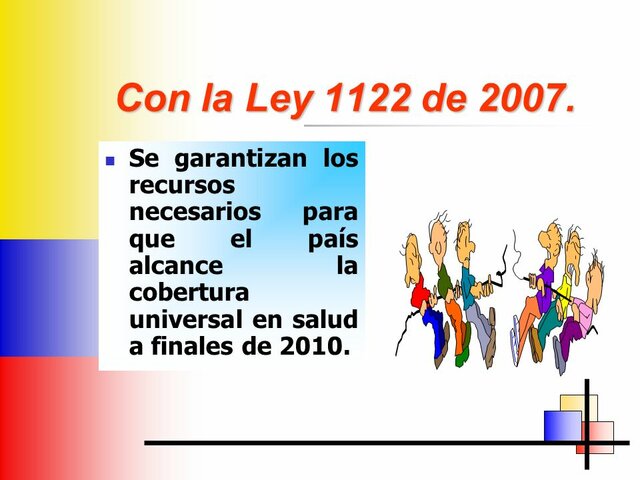 Ley 1122 de 2007 (Ministerio de Salud)