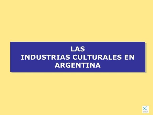 Industrias Culturales en Argentina