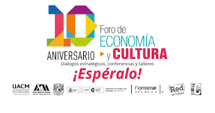 Primer Foro de Economía y Cultura