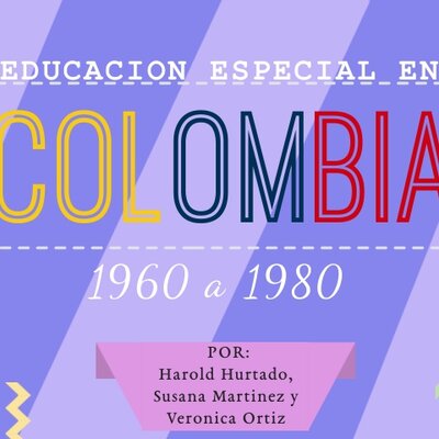 Timeline: Educación especial en Colombia (1960-1980)