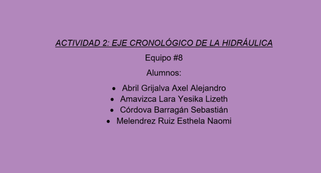 Eje Cronológico de la Hidráulica