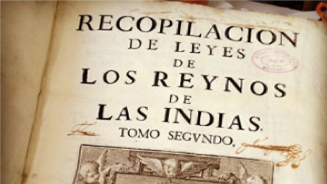Leyes de Indias y Ordenanzas de Gremios.