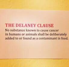 Food Additives Amendment of 1958 (Delaney Clause)