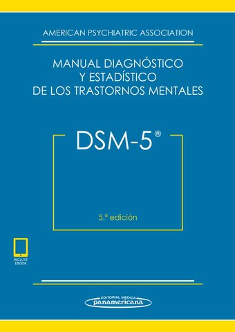 18 de mayo de 2013: DSM-5. Manual Diagnóstico y Estadístico de los Trastornos Mentales
