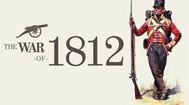 Timeline: Key Events Leading to the War of 1812 and the War of 1812