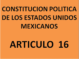 Reforma Artículo 16