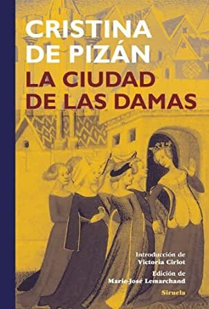 Se escribe "La Ciudad de las Damas"