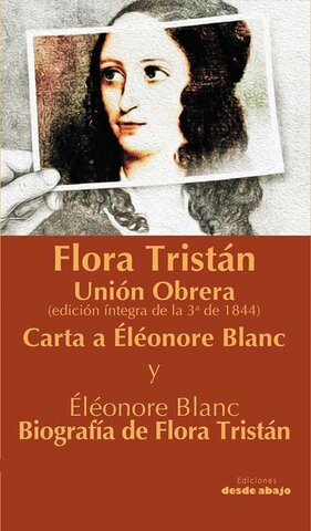 Flora Tristan publica su obra "Unión Obrera"