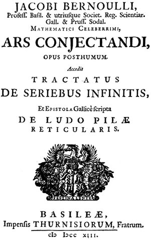 Jacob Bernoulli publicó el libro "Ars Conjectandi".