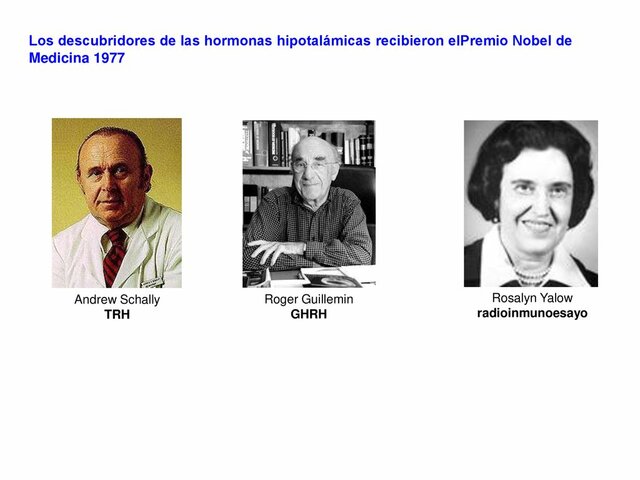 Roger Guillemin y Andrew Schally