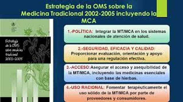 2002 - 2005, ESTRATEGIA DE LA OMS , MEDICINA TRADICIONAL