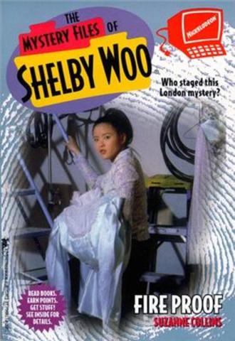 Her First Book Came Out: Fire Proof: Shelby Woo #11