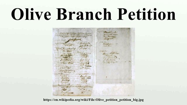 Olive Branch Petition sent to England
