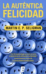 Seligman define los 3 pilares y su libro.