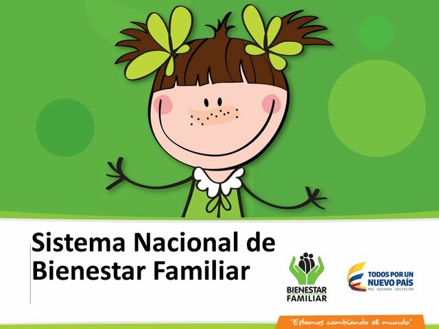 CREACIÓN DEL SISTEMA NACIONAL DE BIENESTAR FAMILIAR (SNBF)