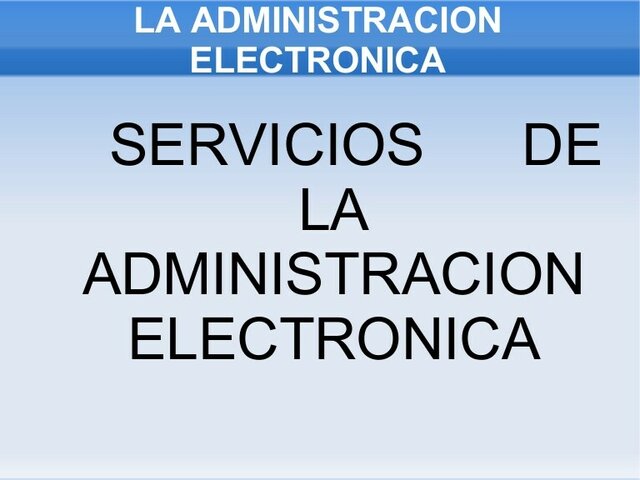 DESARROLLO DEL PRIMER PLAN DE ACCION DE ADMINISTRACION ELECTRONICA