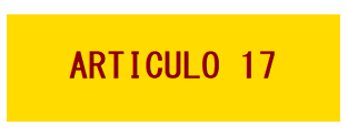 ARTICULO 17 - Se Reforma Párrafo.
