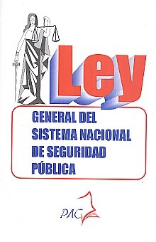 Adición a la Ley General del Sistema de Seguridad Publica.