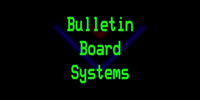 BBS (Bulletin Board Systems)