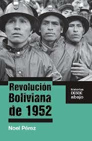 La revolucion boliviana
