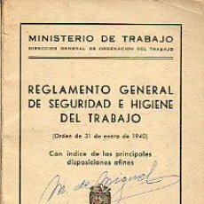 Publicación del reglamento de seguridad e higiene en el trabajo.