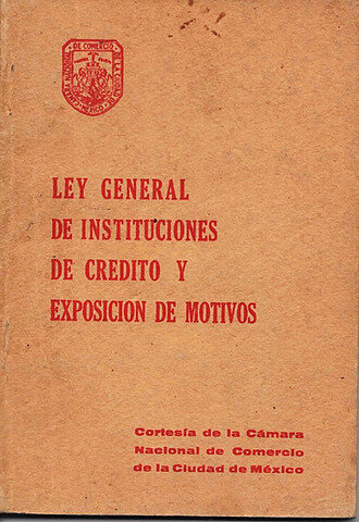 Ley General de Instituciones de Crédito y Establecimientos Bancarios