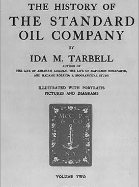 Ida Tarbell Publishes Her Article About Standard Oil