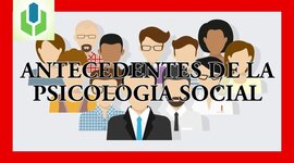 Timeline: Antecedentes históricos más relevantes de la Psicología Social y principales campos de aplicación