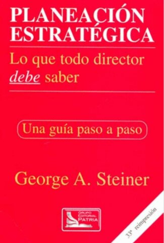 LA PLANEACION ESTRATEGICAS