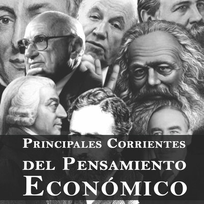 Timeline: Principales Corrientes del Pensamiento Económico