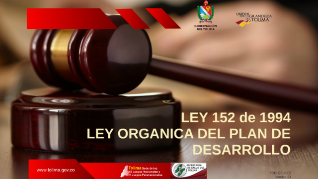 "Ley 152" LEY ORGANICA DEL PLAN DE DESARROLLO