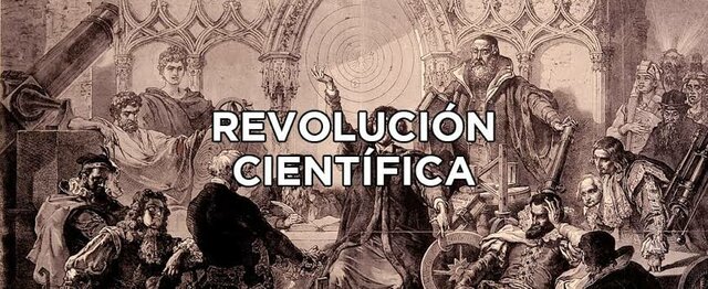 REVOLUCION CIENTIFICA - 1543 a.C.