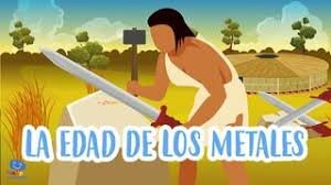 Edad de los metales.