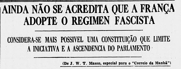 Ainda não se acredita que a França adote o regime fascista