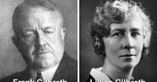 Frank y Lillian Gilbreth  (Principal contribución a la administración)