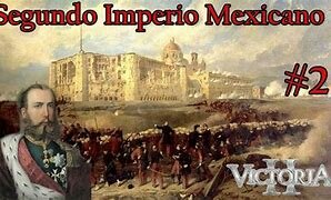 El II Imperio Mexicano