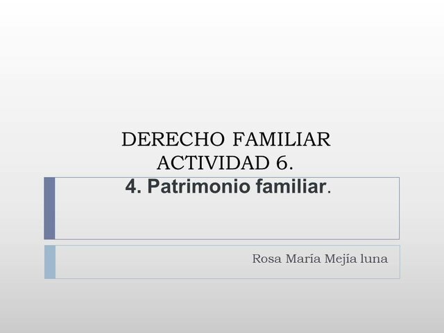 Derecho familiar PATRIMONIO