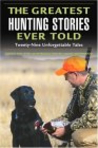 the greatest hunting stories