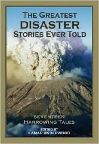 greatest disaster stories