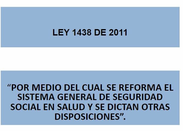 LEY 1438 DE 2011