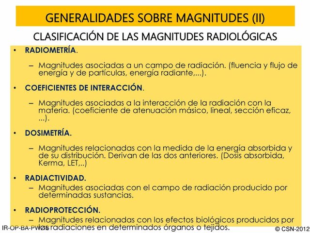 MAGNITUDES, UNIDADES, LIMITACIÓN DE RADIACIÓN