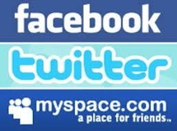 Facebook, Myspace, Twitter etc.