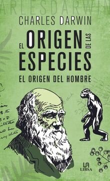 La teoría de la evolución de las especies y las selección natural