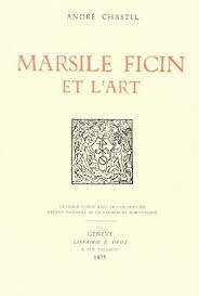 Marsile Ficin et l’art 1954 A. Chastel